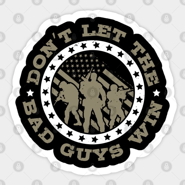 Don't let the bad guys win Sticker by khalmer